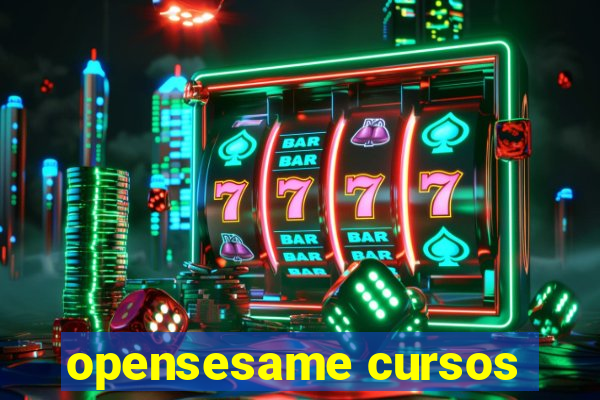 opensesame cursos